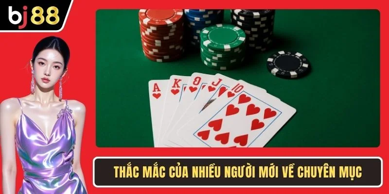 Thắc mắc của nhiều người mới về chuyên mục